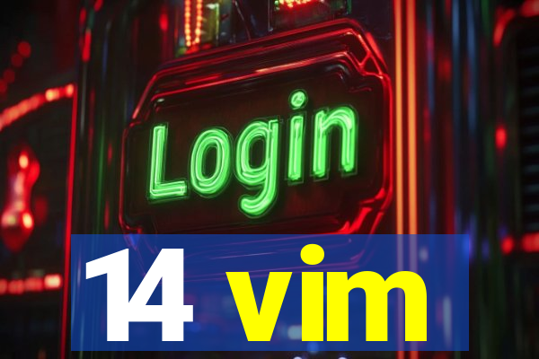 14 vim
